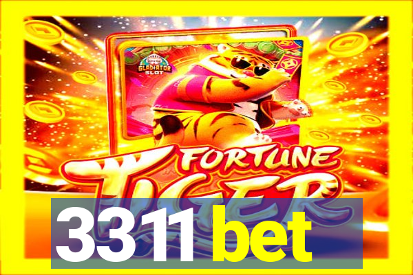 3311 bet